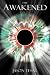 Books : The Awakened: Book Two
