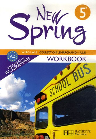 Anglais 5e New Spring : Workbook