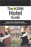 AA the Hotel Guide (AA Lifestyle Guides)