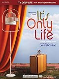 Its Only Life