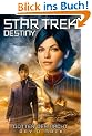 Star Trek - Destiny 01: G�tter der Nacht