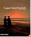Caspar David Friedrich