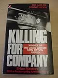 Killing for company : the case of Dennis Nilsen