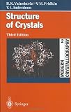 Modern Crystallography 2: Structure of Crystals (Modern Crystallography, Volume 2) (Pt. 2)