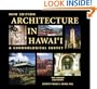Architecture in Hawaii: A Chronological Survey
