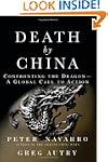 Death by China: Confronting the Drago...