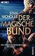 Der magische Bund: Roman