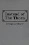 Instead of the Thorn