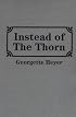 Instead of the Thorn