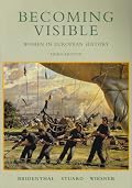 Becoming Visible: Women  in European History