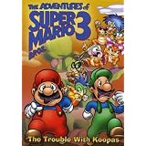 Adventures of Super Mario Brothers III: The Trouble with Koopas ~ Super Mario Brothers