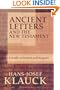 Ancient Letters and the New Testament: A Guide to Context and Exegesis