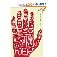 Extremely Loud and Incredibly Close - Jonathan Safran Foer