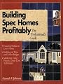 Building Spec Homes Profitably