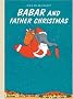 Babar and Father Christmas