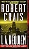L.A. Requiem (Elvis Cole Novels)