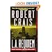 L.A. Requiem (Elvis Cole Novels)