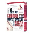 Saint Louis Cardinals, The: Greatest Games of Busch Stadium 1966 - 2005