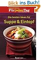Die besten Ideen f�r Suppe & Eintopf