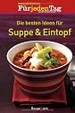 Die besten Ideen für Suppe & Eintopf