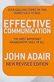 Effective communication : the most important management skill of all