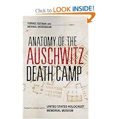 Anatomy of the Auschwitz Death Camp