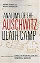 Anatomy of the Auschwitz Death Camp