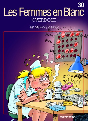 Les Femmes en Blanc T30 Overdose