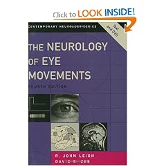 The Neurology of Eye Movements: Book-and-DVD Package (Contemporary Neurology Series) by R. John Leigh M.D. and David S. Zee M.D.