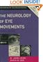 The Neurology of Eye Movements: Book-and-DVD Package (Contemporary Neurology Series)