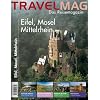 Travelmag - Eifel, Mosel und Mittelrhein: Das Reisemagazin