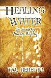 Healing Water: The Search for Hunter Wipley