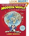 The Cartoon History of the Modern World, Part 2: From the Bastille to Baghdad