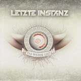 Das Weisse Lied - Letzte Instanz