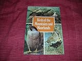 Birds of the mountains and moorlands