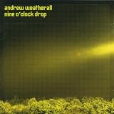 Andrew Weatherall 9 O Clock Drop