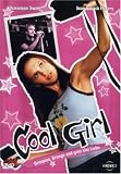 Cool Girl - Dominique Swain