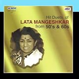 Hit Duets Of Lata Mangeshkar From 50`s & 60`s