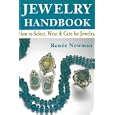 Jewelry Handbook: How to Select, Wear and Care for Jewelry by  Renee Newman