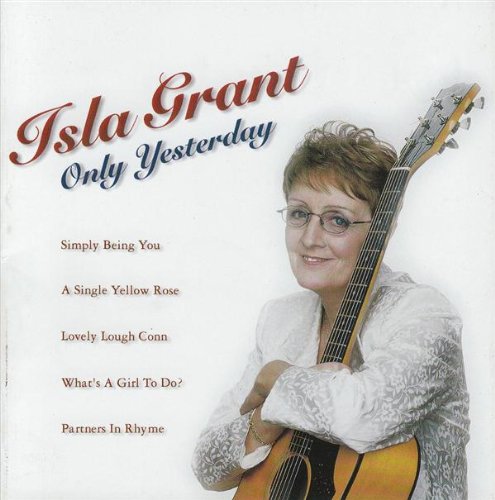 ISLA GRANT : ONLY YESTERDAY CD