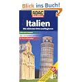 ADAC Reisef�hrer Italien: Die sch�nsten Orte und Regionen