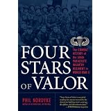 Four Stars of Valor: The Combat History of the 505th Parachute Infantry Regiment in World War II