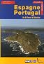 Espagne et Portugal : De El Ferrol � Gibraltar