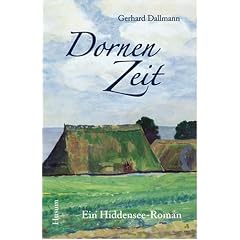 Dornenzeit: Ein Hiddensee-Roman