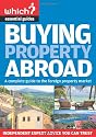 Buying Property Abroad (Which? Essential Guides)