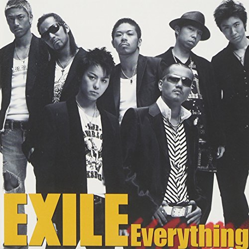 Everything EXILE ATSUSHI Michico h-wonder 大野裕一 T.KURA