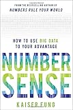 Numbersense: How to Use Big Data to Your Advantage