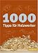 1000 Tipps f�r Holzwerker