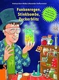 Funkenregen, Stinkbome, Zuckerblitz: Neues aus Magic Andys verr�cktem Chemie-Labor title=