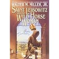 (SAINT LEIBOWITZ AND THE WILD HORSE WOMAN - GREENLIGHT) BY Miller, Walter M. (Author) Paperback Published on (01 , 2000)